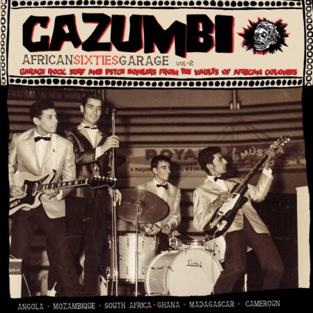 VARIOUS ARTISTS - Cazumbi Vol. 2 - African sixties garage - NOSMOKERECORDS (LP) | Guerssen