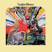 TRADER HORNE - Morning way (LP+7") - FLASHBACK (LP) | Guerssen