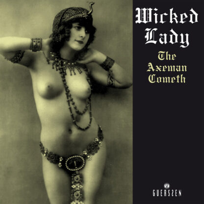 WICKED LADY - The axeman cometh - GUERSSEN (CD) | Guerssen