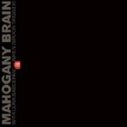 MAHOGANY BRAIN - With (Junk-Saucepan) When (Spoon-Trigger) - SOUFFLECONTINU (LP) | Guerssen