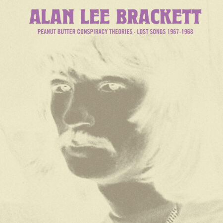 Alan Lee - Peanut Butter Conspiracy Theories-Lost Songs 67-68 - OUT-SIDER MUSIC (LP) | Guerssen