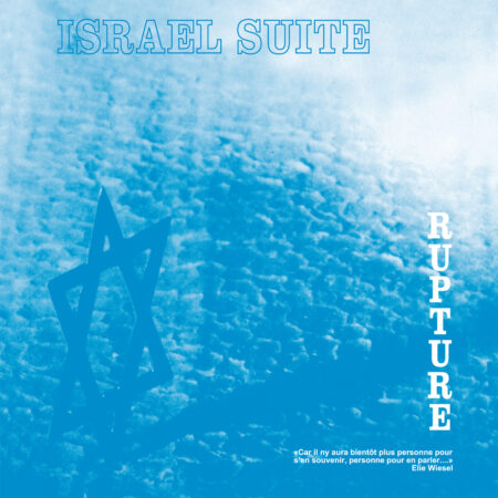 RUPTURE - Israel Suite / Dominante En Bleu (CD) - SOMMOR (CD) | Guerssen