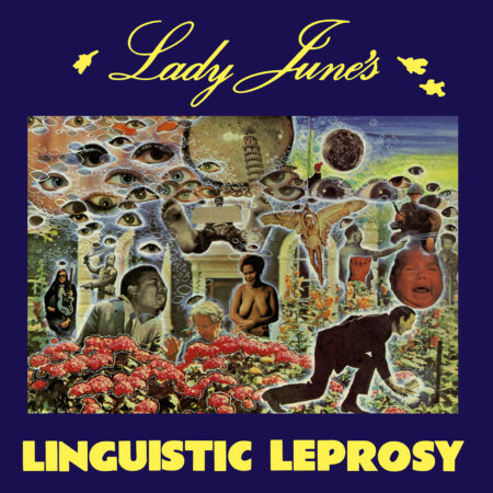 LADY JUNE - Lady June's Linguistic Leprosy - MENTAL EXPERIENCE (LP) | Guerssen