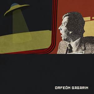 ORFEÓN GAGARIN - Orfeón Gagarin - VERLAG SYSTEM (LP) | Guerssen