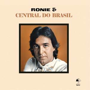 RONIE & CENTRAL DO BRASIL - Ronie & Central Do Brasil - MAD ABOUT RECORDS (LP) | Guerssen