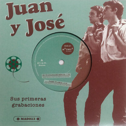 JUAN Y JOSÉ - Sus Primeras Grabaciones (7") - MADMUA (7") | Guerssen