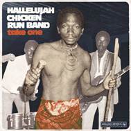 HALLELUJAH CHICKEN RUN BAND - Take One (1974-1979) - ANALOG AFRICA (LP) | Guerssen