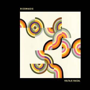RIZOMAGIC - Voltaje Raizal - DISASTERS BY CHOICE (LP) | Guerssen