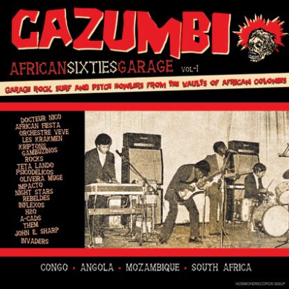 VARIOUS ARTISTS - Cazumbi Vol. 1 - African sixties garage - NOSMOKERECORDS (LP) | Guerssen