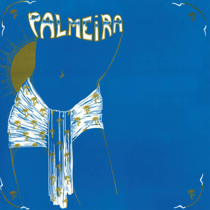 PALMEIRA - Palmeira - PHARAWAY SOUNDS (DIGITAL) | Guerssen