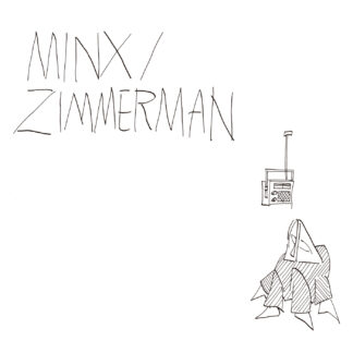 Minx / Zimmerman (CD)